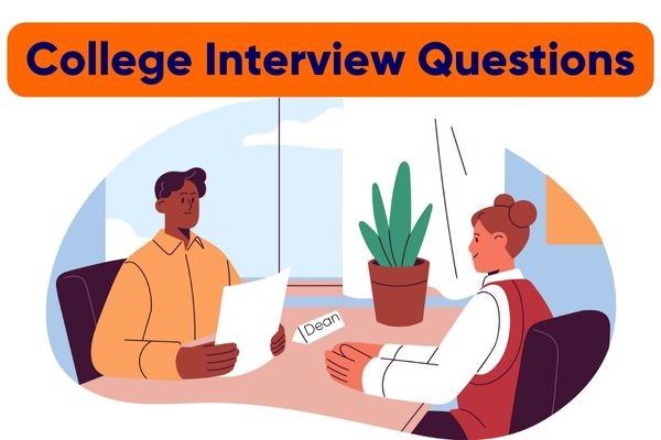 College Interview Questions