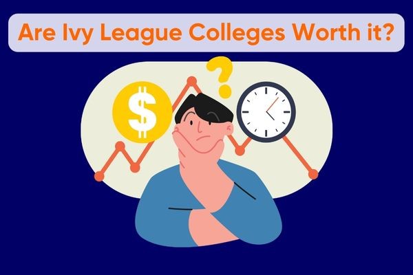 Are Ivy League Colleges Worth it